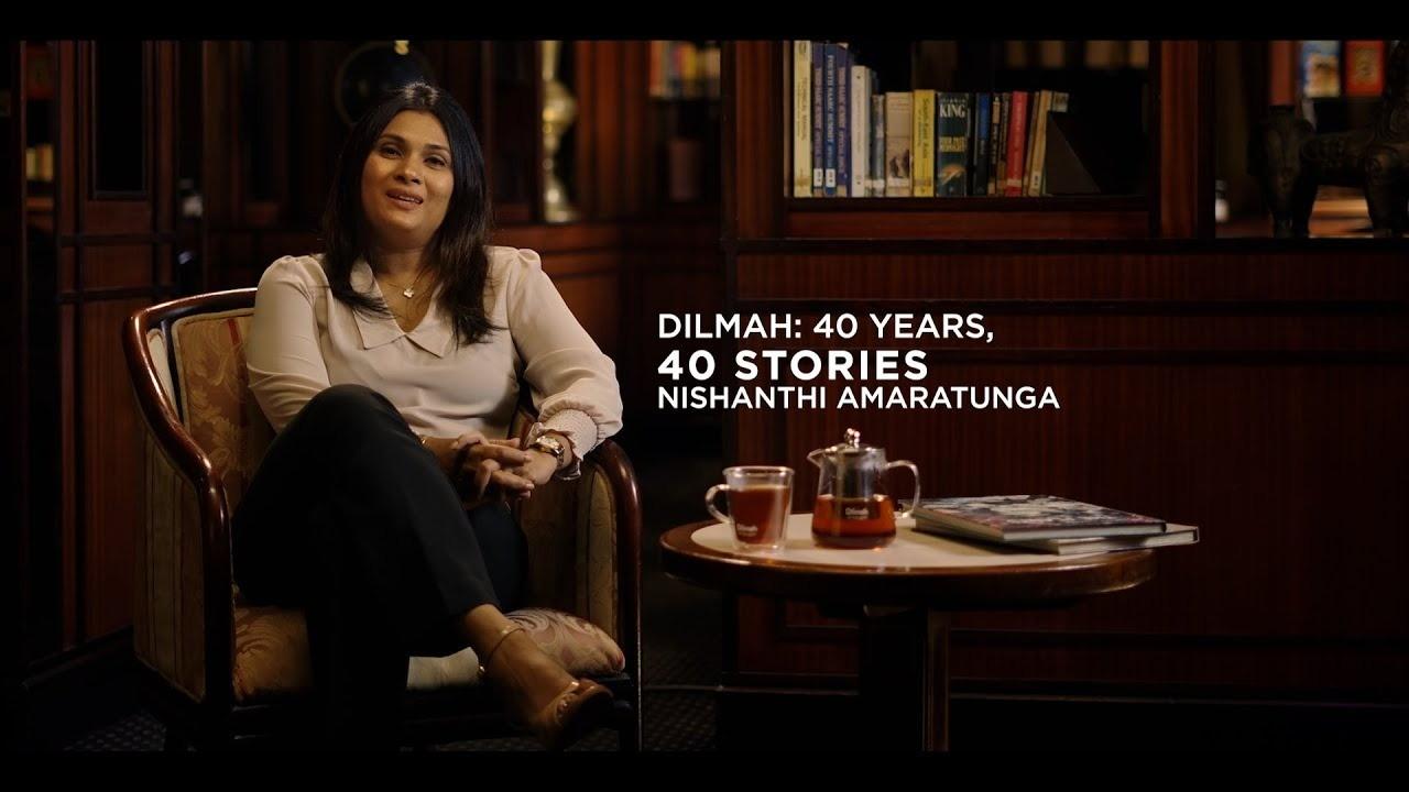 Dilmah 40 Years of Stories