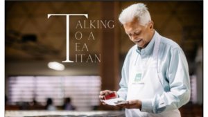 Talking to a Tea Titan